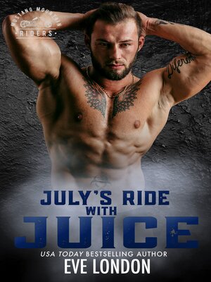 cover image of July's Ride with Juice